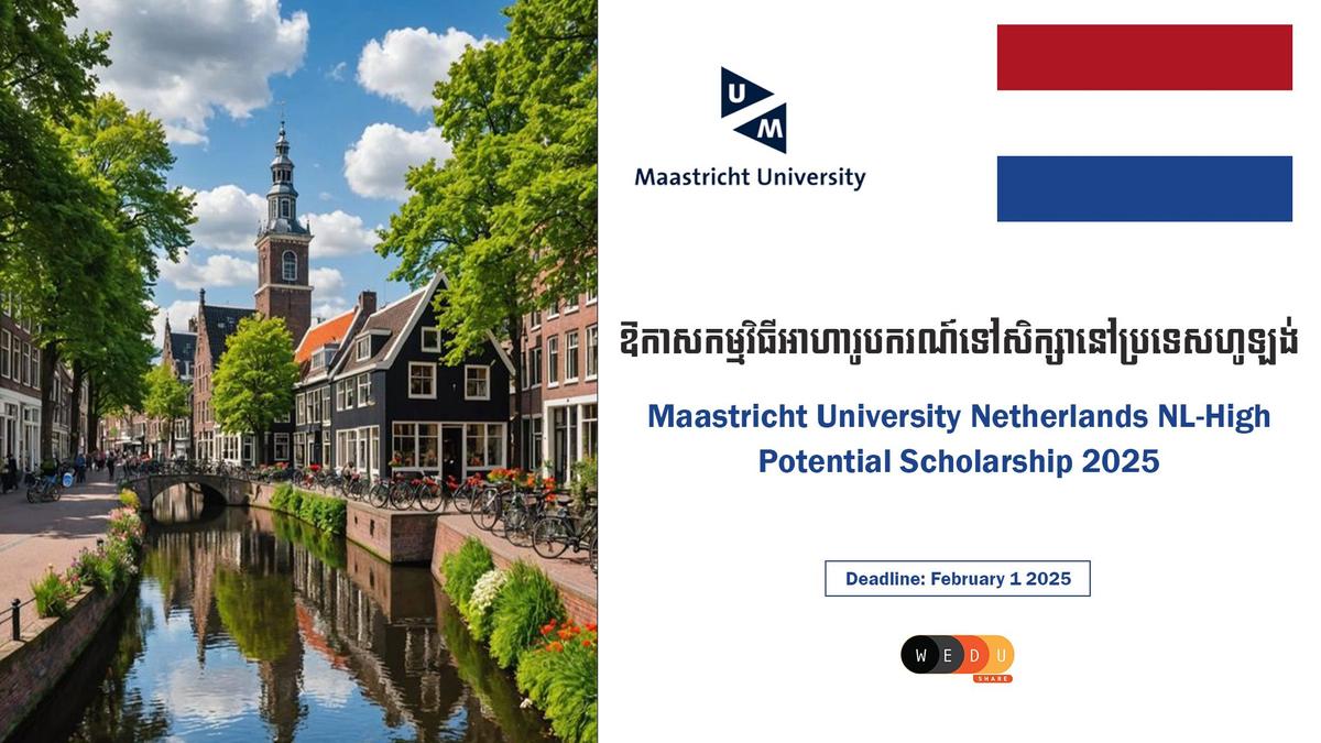 Maastricht University Netherlands NLHigh Potential Scholarship 2025
