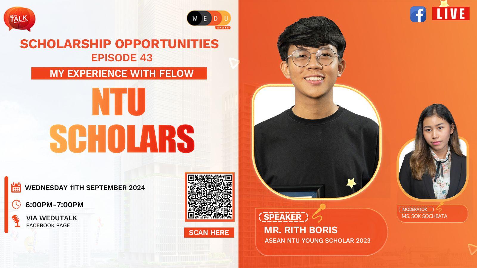 S1Ep43: My Experince with Fellow NTU Scholars| Mr. Rith Boris