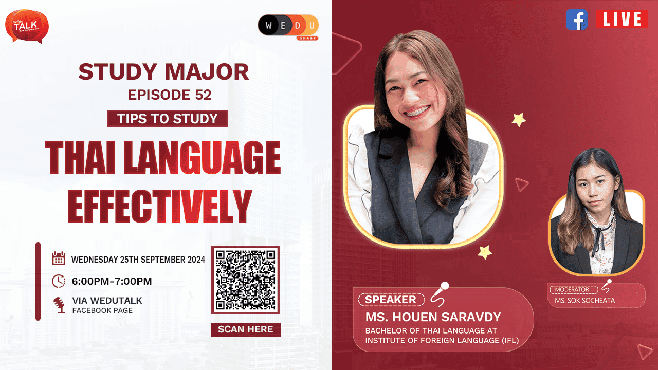 S1Ep52: Tips to Study Thai Language Effectively | Ms. Houen Saravdy