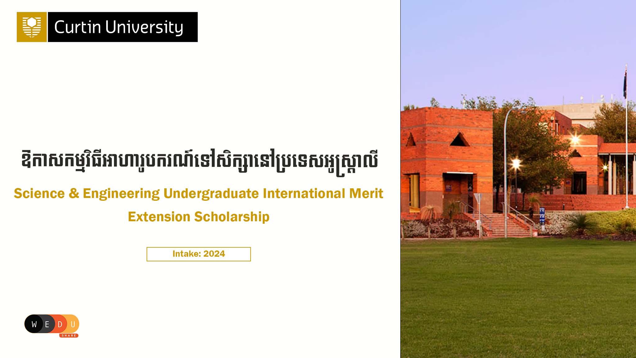 Science and Engineering Undergraduate International Merit Extension Scholarship